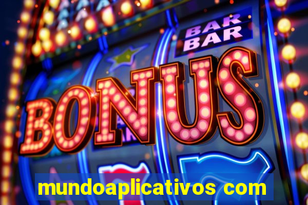 mundoaplicativos com